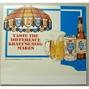 VTG Old Style Beer Table Top Sign"Taste the Difference Kraeusening Makes" PB58